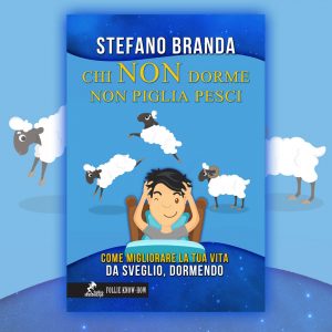 Stefano Branda il nuovo manuale sul sonno