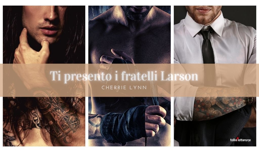 Ti presento i fratelli Larson