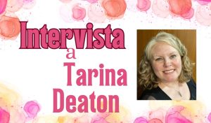 Intervista Tarina Deaton